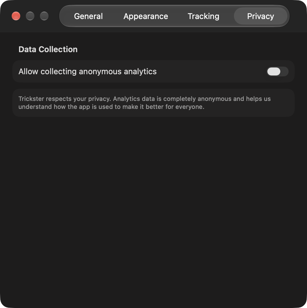 Trickster 4 Privacy settings with the anonymous analytics option